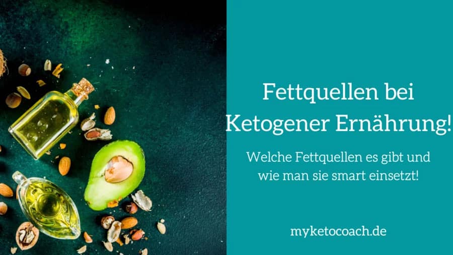 Fettquellen bei der ketogenen Ernährung: Welche Keto-Fette sind am besten geeignet? Das erfährst du in diesem Blogartikel. Auf dem Foto sind einige gute Fettquellen zu sehen, wie z.B. Avocado, Öl und Nüsse.
