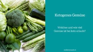 Ketogen Gemüse: Du ernährst dich keto? Dann achte darauf, dass du viel grünes Gemüse isst. Auf dem Foto siehst du ein paar ausgewählte grüne Gemüsesorten, die dafür infrage kommen, wie Kohl, Spinat, Gurken und viele weitere.